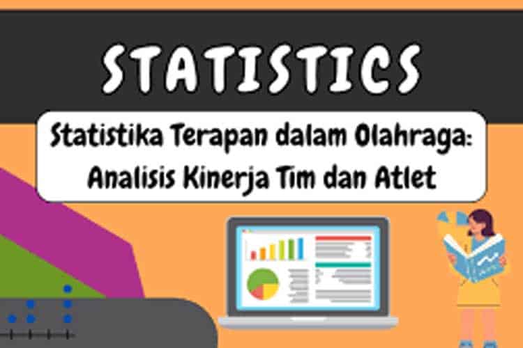 Angka Tak Pernah Bohong: Statistik yang Mengubah Cara Kita Melihat Performa Atlet dan Tim
